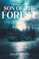 Son of the Forest (Mere Mortals) 1038320135 Book Cover