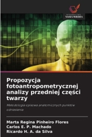 Propozycja fotoantropometrycznej analizy przedniej czesci twarzy (Polish Edition) 6208505054 Book Cover