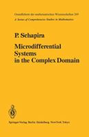 Microdifferential Systems in the Complex Domain 3642649041 Book Cover