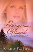 Dangerous Ground 1943959315 Book Cover