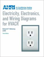 Electricity, Electronics and Wiring Diagrams for HVACR 0131391739 Book Cover