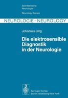 Die Elektrosensible Diagnostik in Der Neurologie 3642666523 Book Cover