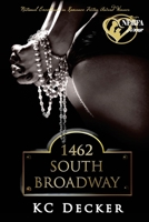 1462 South Broadway 0692641475 Book Cover