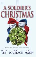 A Soldier's Christmas 037377155X Book Cover