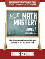 ACT Math Mastery Level 1 1500693472 Book Cover