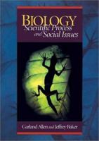 Biology: Scientific Process and Social Issues 1891786091 Book Cover