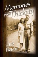 Memories from Thickety 1495104850 Book Cover