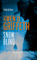 Snow Blind (Big Sky) 1036710548 Book Cover