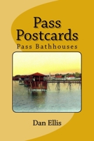 Pass Postcards : Pass Bathhouses 1546599444 Book Cover