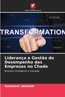 Lideran�a e Gest�o do Desempenho das Empresas no Chade 6204115111 Book Cover