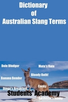 Dictionary of Australian Slang Terms B0C6G93ZJM Book Cover
