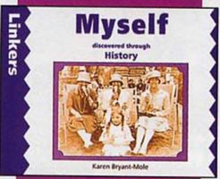 Linkers: Myself Discovered Through History 0713645725 Book Cover