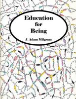 Education For Being 1514279819 Book Cover