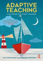 Adaptive Teaching: Challenge for Every Learner 104124150X Book Cover
