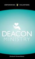 Deacon Ministry 0882438514 Book Cover