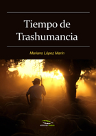 Tiempo de Trashumancia 8493836443 Book Cover
