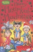 Merry Meerkat Madness 000747833X Book Cover