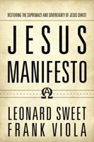 Jesus Manifesto 0849946018 Book Cover