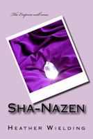 Sha-Nazen 1500932302 Book Cover