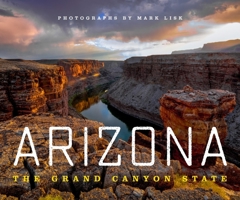 Arizona: The Grand Canyon State 1641702613 Book Cover
