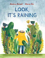 Look, It's Raining 1616898283 Book Cover