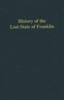 History of the Lost State of Franklin 0788420666 Book Cover