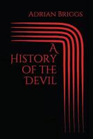 A History of the Devil 198052680X Book Cover