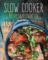 Slow Cooker: Recipes  Preparation 1786645475 Book Cover