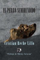 El perro semihundido 8412654943 Book Cover