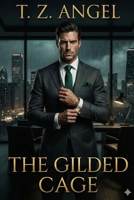 The Gilded Cage: The Thorne Series: Book One B0GJWML8RX Book Cover
