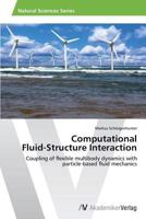 Computational Fluid-Structure Interaction 3639675738 Book Cover