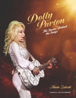 Dolly Parton: The Stories Behind the Songs: The Very Best Tracks, Explored and Explained 103542858X Book Cover
