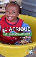 L'AFRIQUE, DE KIMBANGU À KAGAME - Celso Salles 1006542973 Book Cover
