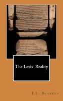 The Lexis Reality 1481912445 Book Cover
