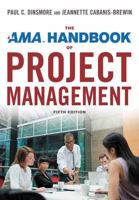 The AMA Handbook of Project Management 0814401066 Book Cover