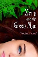 Zera and the Green Man 0990538540 Book Cover