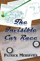 The Invisible Car Race 1548021954 Book Cover