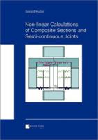 Non-linear Calculations of Composite Sections and Semi-continuous Joints 3433012504 Book Cover