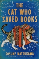 The Cat Who Saved Books Gift Edition: A Novel 0063427125 Book Cover