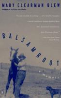 Balsamroot: A Memoir 0670848573 Book Cover