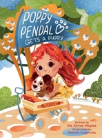 Poppy Pendal Gets a Puppy: (Special Edition) 1961624265 Book Cover