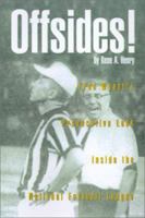 Offsides! : Fred Wyant's Provocative Look Inside the National Football League 0738878952 Book Cover