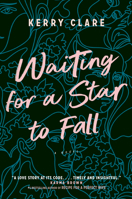 Waiting for a Star to Fall 0385695470 Book Cover