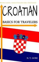 Croatian - Basics for Travelers 151488982X Book Cover