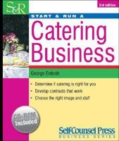 Start & Run a Catering Business (Start & Run a) (Start & Run a) 155180736X Book Cover