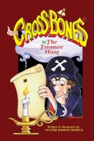 Captain CROSSBONES® in The Treasure Hunt 1733067191 Book Cover