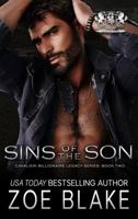 Sins of the Son: A Dark Enemies to Lovers Romance (Cavalieri Billionaire Legacy) 1734447818 Book Cover