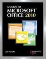 A Guide to MICROSOFT OFFICE 2010 082195833X Book Cover