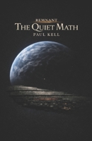 The Quiet Math (Remnant) B0GSKD44WT Book Cover