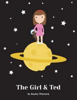 The Girl & Ted 1986200248 Book Cover